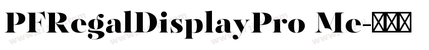 PFRegalDisplayPro Me字体转换